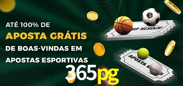 365pg Ate 100% de Aposta Gratis