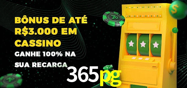 365pg melhor bônus de depósito